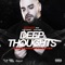 Deep Thoughts (feat. AG Cubano & Don Chino) - Berner lyrics