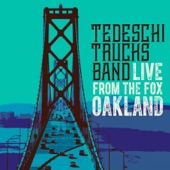 Tedeschi Trucks Band - Let Me Get By