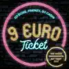 Stream & download 9 Euro Ticket - Single