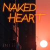 Naked Heart - Single