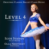 Original Classic Ballet Class Music. Level 4 artwork