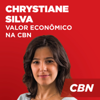 Valor Econômico na CBN - Chrystiane Silva podcast