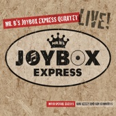 Mr. B's Joybox Express Quartet - Hillbilly Holiday