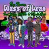 Glass of Lean (feat. YN jay, LilTito & MARKIE RICH) - Single album lyrics, reviews, download