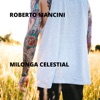 Milonga Celestial - Single