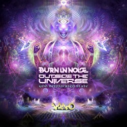 Burn in Noise & Capital Monkey - God Intoxicated State