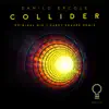 Collider - EP album lyrics, reviews, download