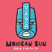 Mohican Sun - Don't Wait