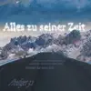 Alles zu seiner Zeit - Single album lyrics, reviews, download