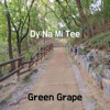 Dy Na Mi Tee - Single