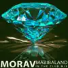 Stream & download Morav (In the Club Mix) - Single