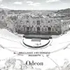 Odeon - Single album lyrics, reviews, download