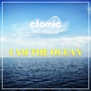 I Am the Ocean - Single
