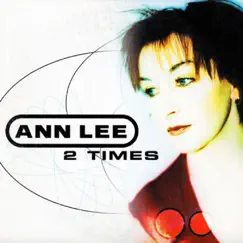 2 Times by Ann Lee album reviews, ratings, credits