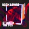 Stuck In the 90s - Nick Lewis lyrics