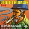 Burnhard Spliffington Riddim, 2017