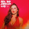 Real Bad American Girl - Single