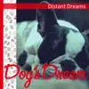 Distant Dreams album lyrics, reviews, download