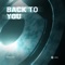 Back to You - Kosling lyrics