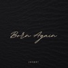 Born Again - Single