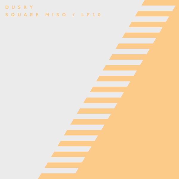 Dusky - LF10