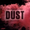 Dust - Single