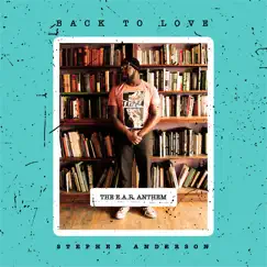 Back to Love (Live) - Single by Stephen Anderson album reviews, ratings, credits