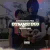 Dynamic Duo - Single album lyrics, reviews, download