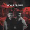 In Your Dreams - Single album lyrics, reviews, download
