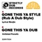 Gone This Ya Style (Rub a Dub Style) - Lyrical Benjie lyrics