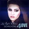 Stream & download Searching 4 Love - Single