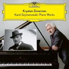 Karol Szymanowski: Piano Works by Krystian Zimerman album reviews, ratings, credits