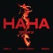 HAHA - BMW KENNY, Brray & Jon Z lyrics