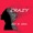 der 8. sinn - Crazy