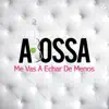 Me Vas A Echar De Menos - Single album lyrics, reviews, download