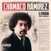 Livan - Chamaco Ramirez