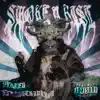 SMOKE N RISE - Single album lyrics, reviews, download
