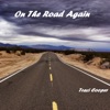 On The Road Again - Single
