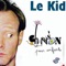 Le kid - Le Kid lyrics