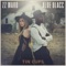 Tin Cups - ZZ Ward & Aloe Blacc lyrics