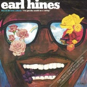 Earl Hines - I've Got The World On A String