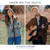 Snow On the Beach (Acoustic) - Single album lyrics, reviews, download