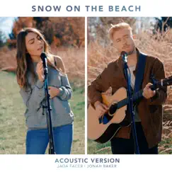 Snow On the Beach (Acoustic) Song Lyrics