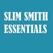 Slim Smith Essentials artwork