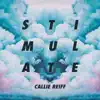 Stimulate - Single album lyrics, reviews, download