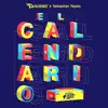 El Calendario (feat. Sebastián Yepes) [Unplugged] - Single album lyrics, reviews, download