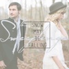 Snow May Be Falling - Single