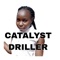 Catalyst Driller - Mesh Kiviu Msanii, Mesh Beats & Jwitz lyrics