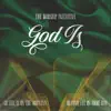 God Is (Live) [feat. Shane & Shane] - Single album lyrics, reviews, download