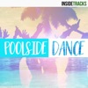 Poolside Dance: Chilled Tropical House & Electronica artwork